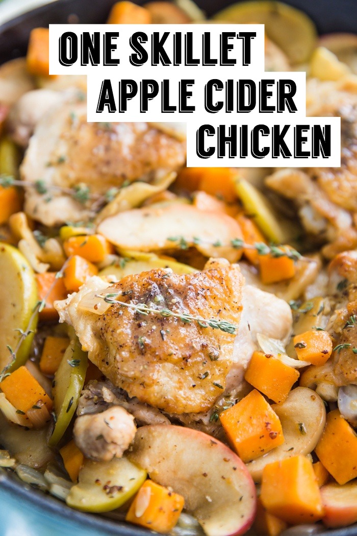 One Skillet Apple Cider Chicken Food with Feeling