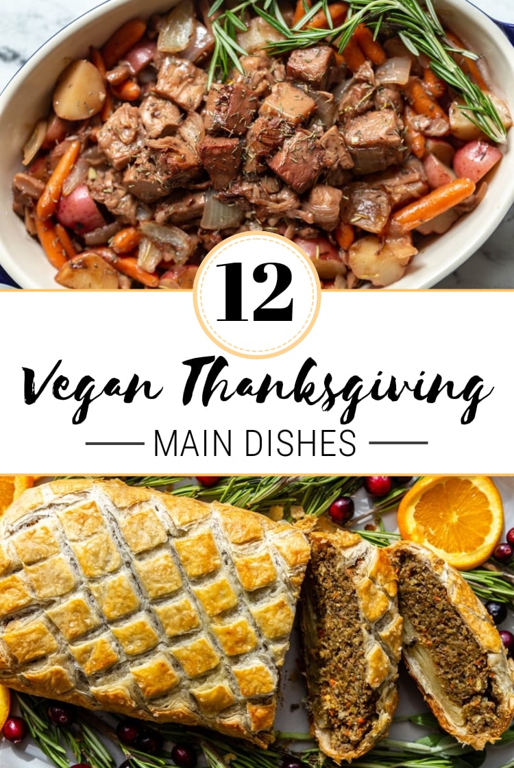 Vegan Thanksgiving Main Dishes Food with Feeling