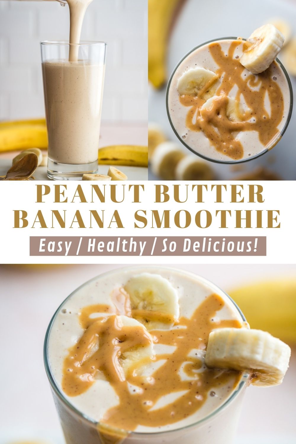 Peanut Butter Banana Smoothie Food with Feeling