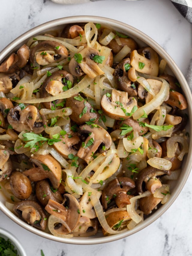 Sautéed Mushrooms and Onions Food with Feeling