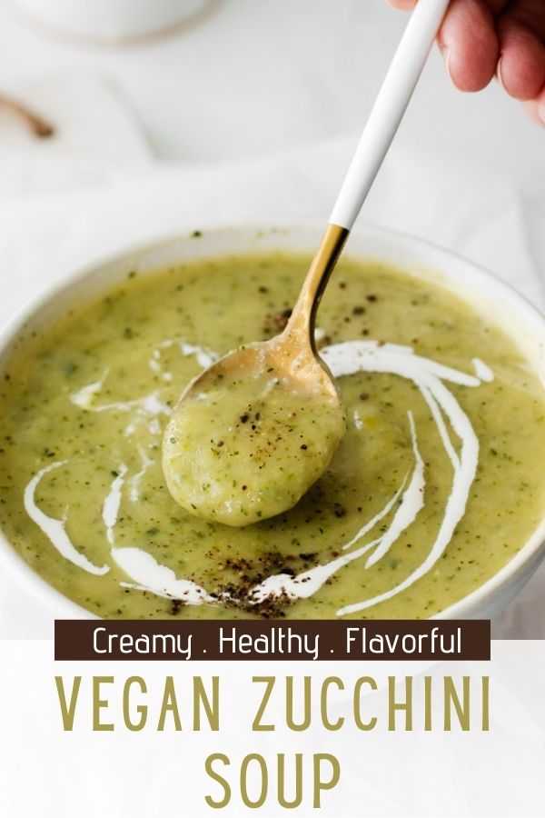 Vegan Zucchini Soup Food with Feeling