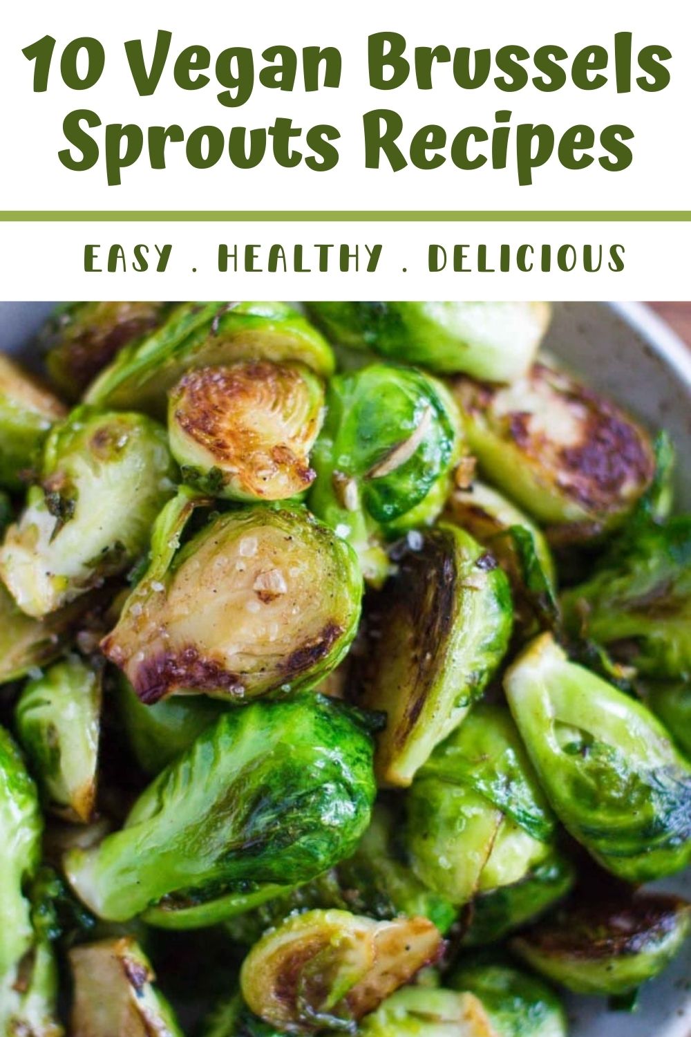 10 Vegan Brussels Sprouts Recipes Food with Feeling