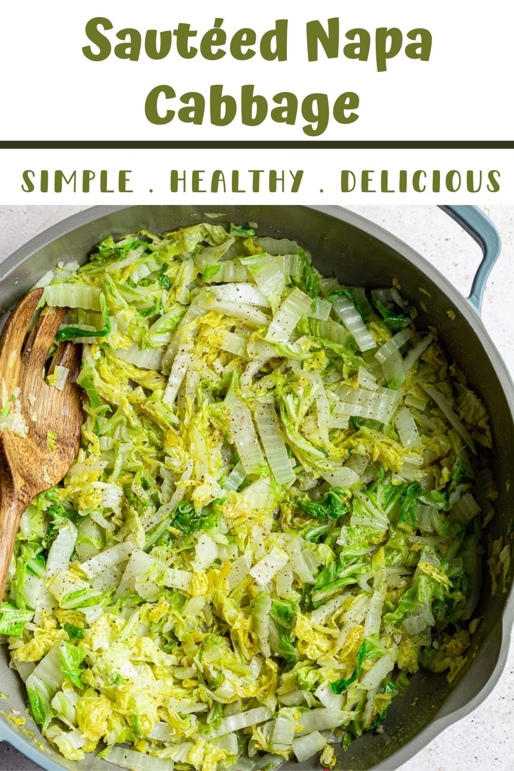 Sautéed Napa Cabbage Food with Feeling